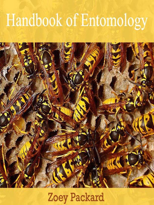Title details for Handbook of Entomology by Zoey Packard - Available